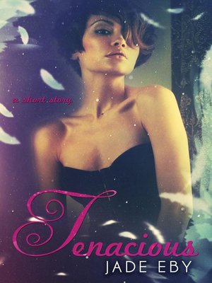 cover image of Tenacious